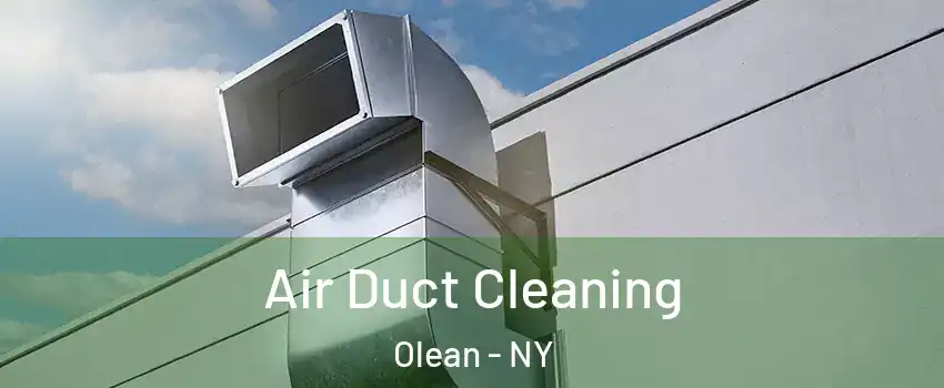  Air Duct Cleaning Olean - NY