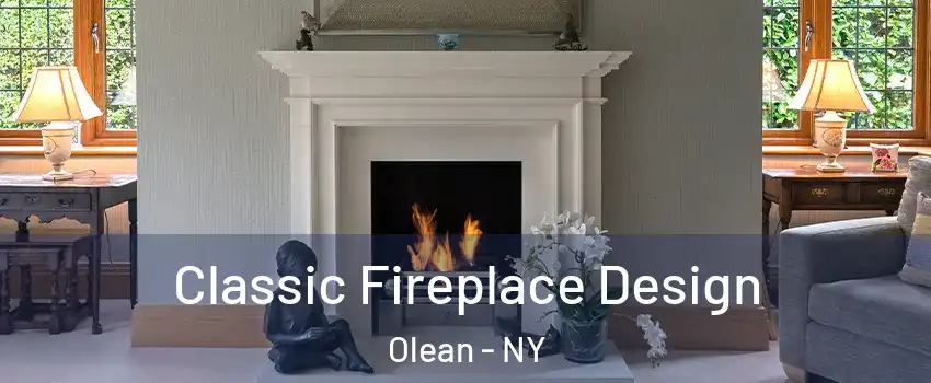  Classic Fireplace Design Olean - NY