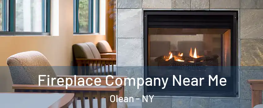  Fireplace Company Near Me Olean - NY