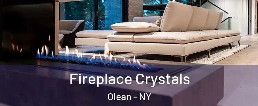  Fireplace Crystals Olean - NY