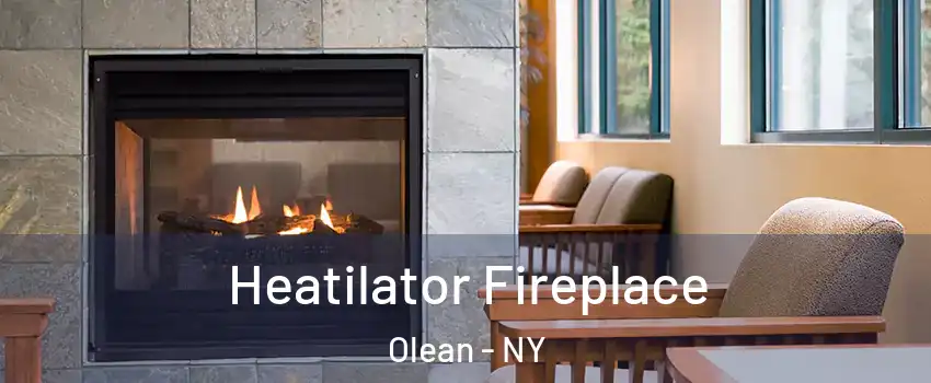  Heatilator Fireplace Olean - NY